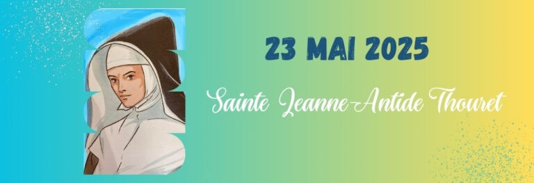 Lire la suite à propos de l’article Fête de Ste Jeanne-Antide 2025